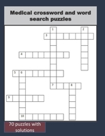 Medical crossword and word search puzzles B08M1QXY6K Book Cover