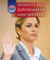 Honesty in Government and Society 1502631911 Book Cover