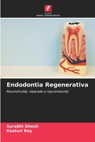 Endodontia Regenerativa 6205697238 Book Cover