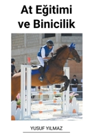 At Eğitimi ve Binicilik B0BVBWQ4ZY Book Cover
