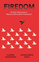 Afrikali Mühacirl?rin Maliyy? Müst?qillik Hekay?l?ri: Afrikali Mühacirl?rin Maliyy? Müst?qillik Hekay?l?ri (Azerbaijani Edition) B0CNS9LHGT Book Cover