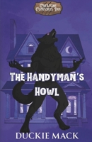 The Handyman's Howl (Creature Comforts Inn) B0GTB5MY1C Book Cover
