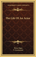 The Life Of An Actor 1375080989 Book Cover