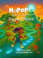 MaPOP Goes to the Purple Palace B0GX6K19J6 Book Cover