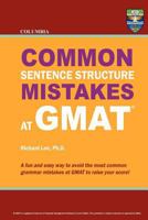 Columbia Common Sentence Structure Mistakes at GMAT 0988019116 Book Cover