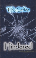 Hindered 1532352816 Book Cover