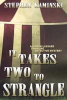 It Takes Two to Strangle 0988194317 Book Cover