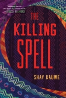The Killing Spell 1668053284 Book Cover