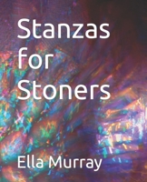 Stanzas for Stoners B0CJ48Z6B4 Book Cover