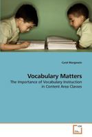 Vocabulary Matters: The Importance of Vocabulary Instruction in Content Area Classes 3639218744 Book Cover