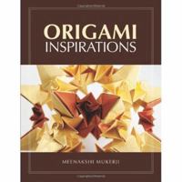 Origami Inspirations 1568815840 Book Cover
