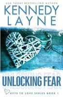 Unlocking Fear 1943420408 Book Cover