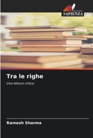 Tra le righe: Una lettura critica (Italian Edition) B0CL84BG6Z Book Cover