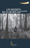 Les secrets du Club des Six (French Edition) B079B8RHFW Book Cover