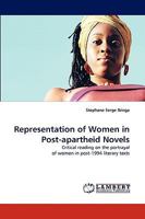 Representation of Women in Post-apartheid Novels: Critical reading on the portrayal of women in post-1994 literary texts 3838340442 Book Cover