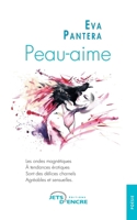 Peau-aime (French Edition) 2355231109 Book Cover