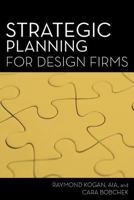Strategic Planning for Design Firms 1985345218 Book Cover