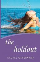 The Holdout 1933826401 Book Cover