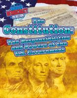 The Constitution: The Responsibilities and Powers of the U.S. Government 1534564063 Book Cover