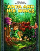 Anya and Her Wings / English Edition: Fairy Tale / (Anya Stories) (Volume 3) 1540840077 Book Cover