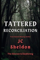 Tattered Reconciliation B0CVS4KTGL Book Cover