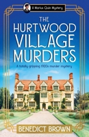 The Hurtwood Village Murders: A totally gripping 1920s murder mystery 1805081918 Book Cover
