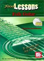Mel Bay First Lessons Folk Guitar Book/CD Set 0786627980 Book Cover