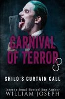 Carnival of Terror 3: Shilo’s Curtain Call B0F6V48YSS Book Cover