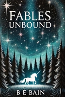 Fables Unbound 1969368306 Book Cover