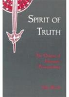 Spirit of Truth: The Holy Spirit in Johannine Tradition : The Origins of Johannine Pneumatology 0881410810 Book Cover