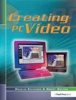 Creating PC Video 1138425982 Book Cover