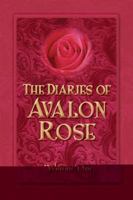 The Diaries of Avalon Rose: First Blush 0978533402 Book Cover