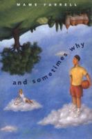 And Sometimes Why 0374322899 Book Cover