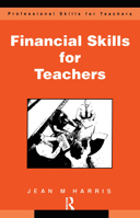 Financial Skills for Teachers: Budgeting, Buying and Cost Control 0749418117 Book Cover