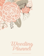 Wedding Planner and Organizer: Bridal Planning Diary Organizer Book, Checklist, Worksheets and essential Tools to plan the Perfect Wedding (120 pages, 8.5 x 11'' inch) (Wedding Planning Book) 1676508244 Book Cover
