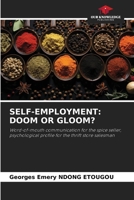 Self-Employment: Doom or Gloom? 6207959507 Book Cover