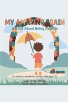 My Amazing Brain B0GYT39PBY Book Cover