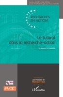 Le tutorat dans la recherche-action: Un dispositif à disposition (Presses de Parmentier) (French Edition) 2343144133 Book Cover