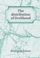 The Distribution of Livelihood 5518828764 Book Cover