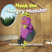 Hank the Hungry Monster (The Mind Monsters) 1838144609 Book Cover