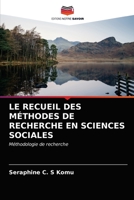 Le Recueil Des M�thodes de Recherche En Sciences Sociales 620271249X Book Cover