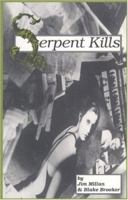 Serpent Kills 0887545289 Book Cover