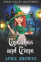 Cupcakes and Crime B089781TKM Book Cover