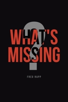 What's Missing? B0FJ9MQYXR Book Cover