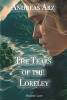 The Tears of the Loreley B0F5HWQL9N Book Cover
