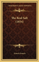 The Real Salt 1167193695 Book Cover