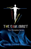 The Equilibrist The Complete Series B0FDS34N6B Book Cover