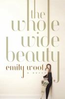 Whole Wide Beauty 039307658X Book Cover