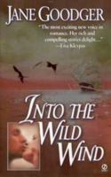 Into the Wild Wind 0451408942 Book Cover