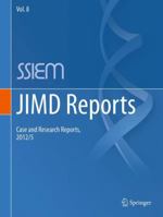 JIMD Reports - Case and Research Reports, 2012/5 3642334326 Book Cover